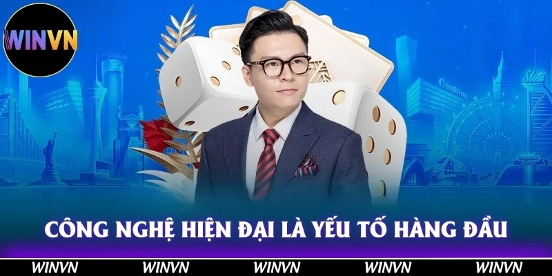 Công nghệ hiện đại là yếu tố hàng đầu cho sự lựa chọn phát triển bền vững